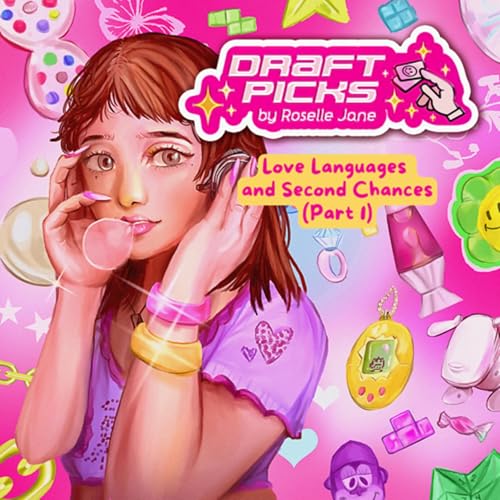 Love Languages And Second Chances (Part 1)