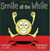 Smile All the While 0976608006 Book Cover