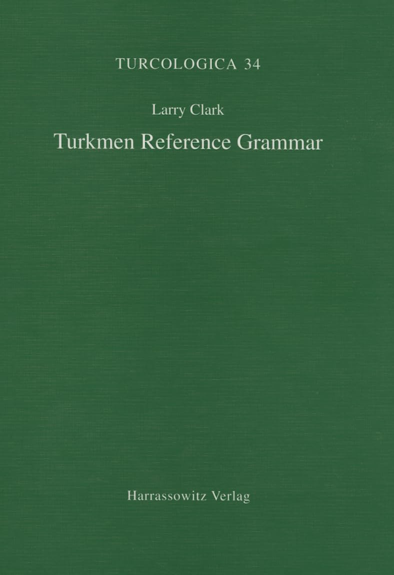 Turkmen Reference Grammar
