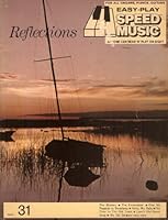 Reflections Book 31 (Easy Play Speed Music for All Organs, Pianos, Guitars) B009W73P2W Book Cover