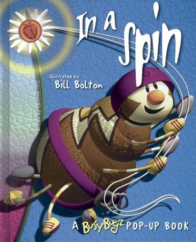 In a Spin (Busybugz Pop-Up Series)