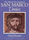  The Mosaic Decoration of San Marco, Venice