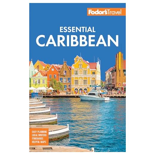 Fodor's Essential Caribbean (Full-color Travel Guide)