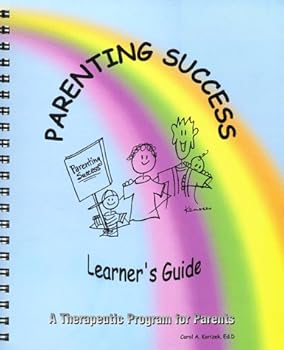 Spiral-bound Parenting Success : Learner's Guide : a Therapeutic Program for Parents Book