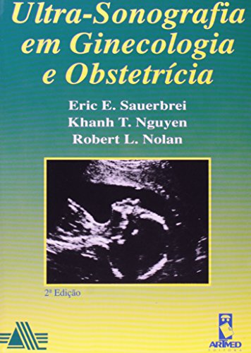 Ultrassonografia em Ginecologia e Obstetrícia