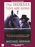  The Horses Too Are Gone