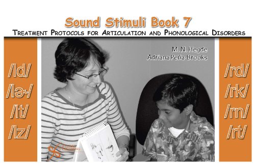 Sound Stimuli for /ld/ /l/ /lt/ /lz/ /rd/ /rk/ /rn/ /rt/: Volume 7 for Assessment and Treatment Protocols for Articulation and Phonological Disorders