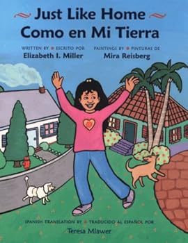 Hardcover Just Like Home/Como En Mi Tierra (English and Spanish Edition) Book