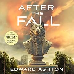After The Fall Audiolibro Por Edward Ashton arte de portada