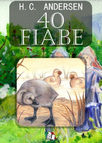 40 Fiabe di H. C. Anderson
