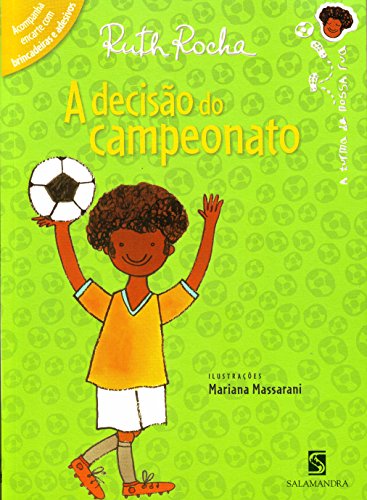 A Decisao do Campeonato - Rocha, Ruth Machado Lousada