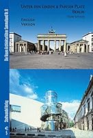 Unter Den Linden & Pariser Platz Berlin: English Version 3867110034 Book Cover