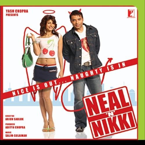 Neal 'n' Nikki by Salim-Sulaiman