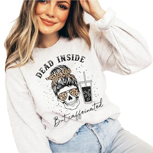 Iced Coffee Sweatshirt, Dead Inside But Caffeinated, Funny Skeleton Mama Sweater, Caffeine Coffee Lover Gift, Gift For Her, Unisex Crewneck Sweatshirt4