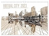 VIRTUAL CITY 2023 CH-Version (Wandkalender 2023 DIN A4 quer) Monatskalender - Max Steinwald 