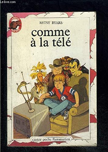 Comme a la tele. collection castor poche n° 73 [French] B003UAIEDW Book Cover