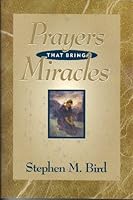 Prayers That Bring Miracles 1562362380 Book Cover