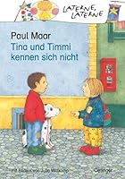 Tina und Timmi kennen sich nicht. ( Ab 6 J.). 3789111139 Book Cover