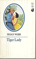 Tiger Lady (Silhouette Romance, No 785) 0373087853 Book Cover