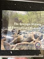 The Geologic History of Connecticut's Bedrock 0942081145 Book Cover