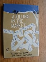 A Killing in the Market B002I9XKO4 Book Cover