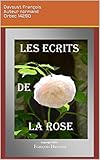  Les Ecrits de la Rose: Entre poésie et pamphlets sur la société