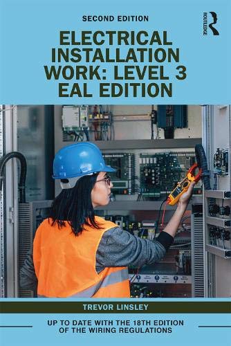 Routledge Electrical Installation Work: Level 3: EAL Edition