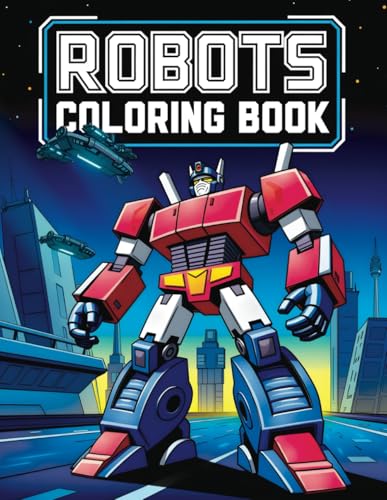 Robots Coloring Book: A Fun and Creative Activity for Kids and Adults with Over 50 Robot Designs image 2