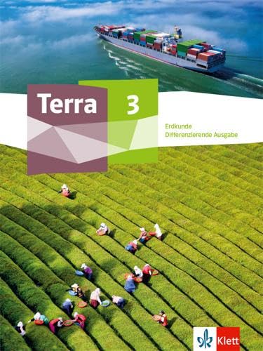 Terra Erdkunde 3. Differenzierende Ausgabe Nordrhein-Westfalen und Thüringen: Schulbuch Klasse 9/10 (TERRA Erdkunde: Differenzierende Ausgabe Nordrhein-Westfalen und Thüringen ab 2020)