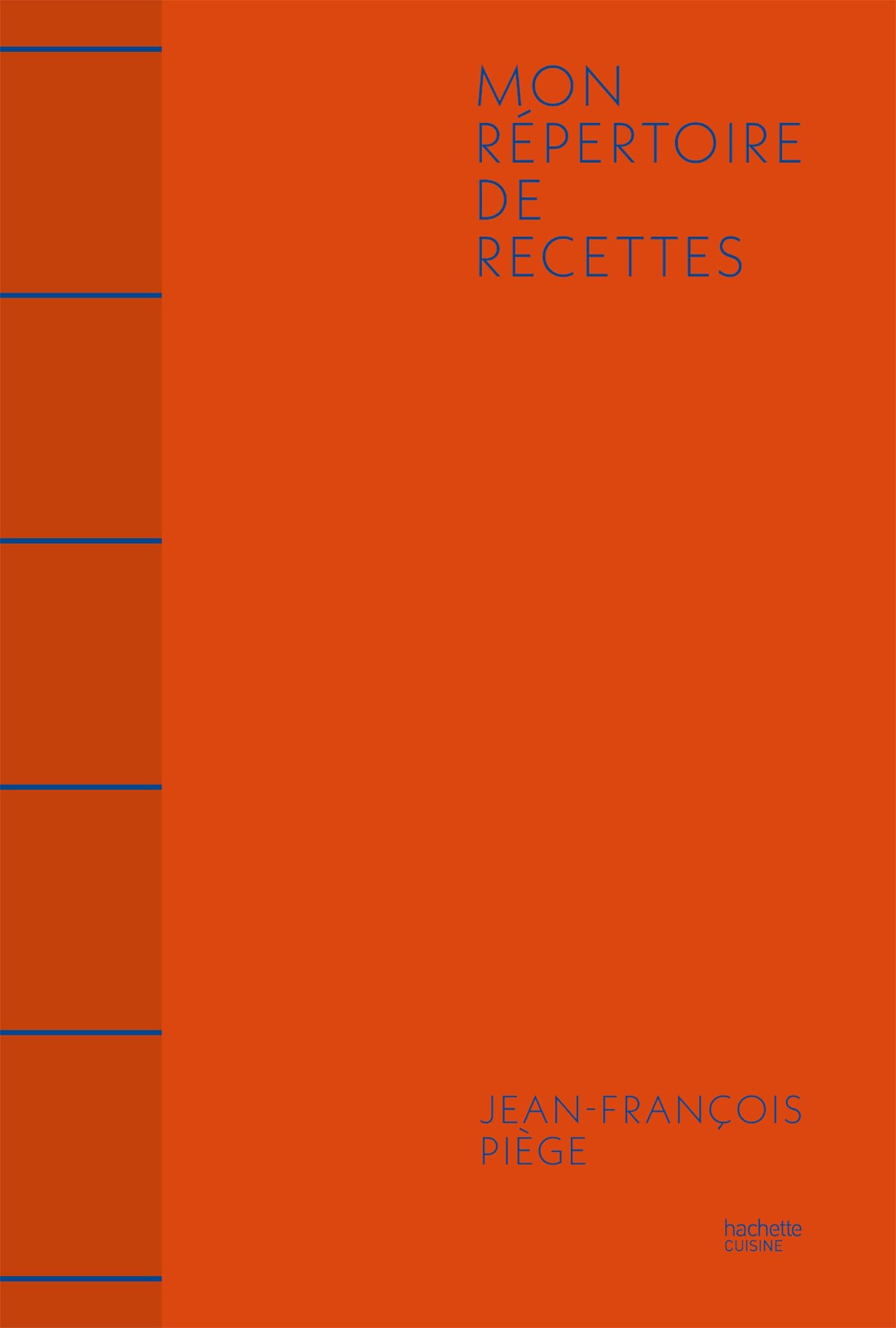 Mon répertoire de recettes: 1000 recettes indispensables