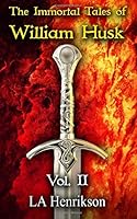 The Immortal Tales of William Husk 1512223972 Book Cover