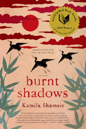 Burnt Shadows A Novel Kindle Edition By Shamsie Kamila Literature Fiction Kindle Ebooks Amazon Com