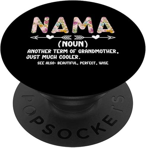 Nama Definition Nama Grandma Nama Grandmother PopSockets Standard PopGrip