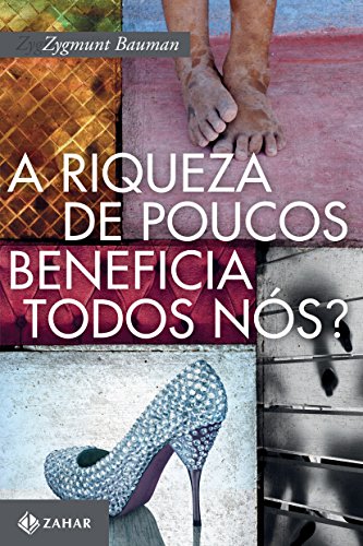 A riqueza de poucos beneficia todos nós?