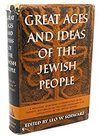 GREAT AGES AND IDEAS OF THE JEWISH PEOPLE B00DCCNB0E Book Cover