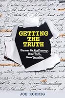 Getting the Truth 1614853207 Book Cover