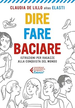 Paperback Dire fare baciare (Italian Edition) [Italian] Book