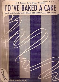 Unknown Binding If I Knew You Were Comin' I'd've Baked a Cake Book