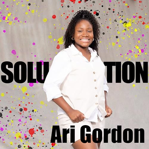 Amazon Music - Ari GordonのSolution - Amazon.co.jp