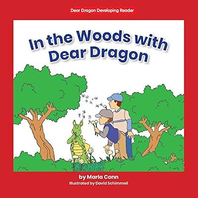In the Woods With Dear Dragon