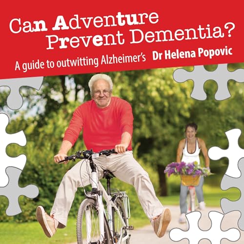 Can Adventure Prevent Dementia? -- Helena Popovic episode artwork