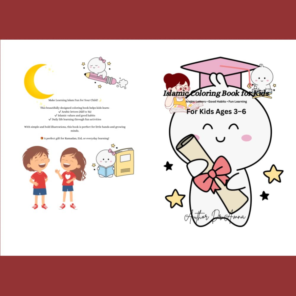 My First Islamic Coloring Book: Arabic Letters, Good Habits & Fun Learning for Kids Ages 3–6