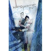 Killing Pickman