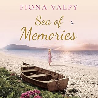 Sea of Memories Audiobook By Fiona Valpy cover art