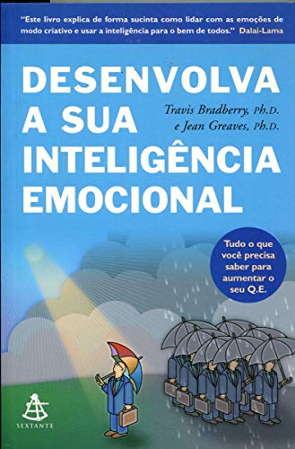 Desenvolva A Sua Inteligência Emocional
