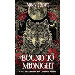 Bound to Midnight Audiobook By Nina Croft cover art