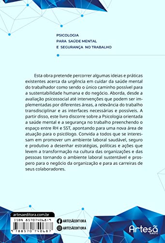 Psicologia Para Saúde Mental e Segurança no Trabalho: da Avaliação Psicossocial a Intervenção Organi