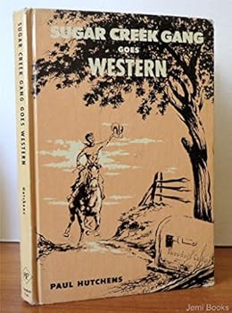 Sugar Creek Gang Goes Western