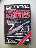 The Official 1984 Price Guide to Collector Knives 0876373899 Book Cover