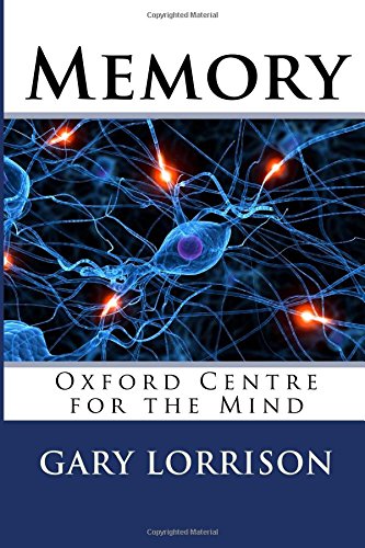 Memory: Oxford Centre for the Mind